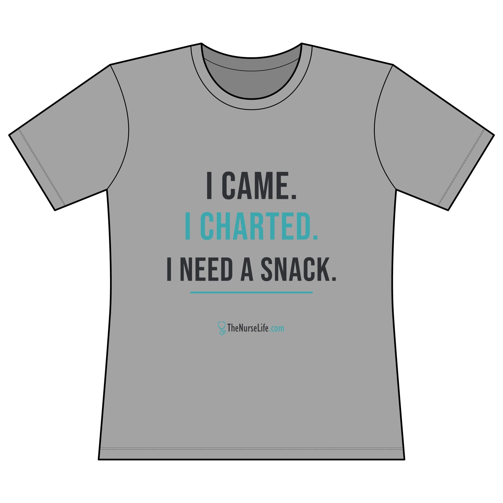 I Came. I Charted. I Need a Snack. — Women’s Fitted Tee