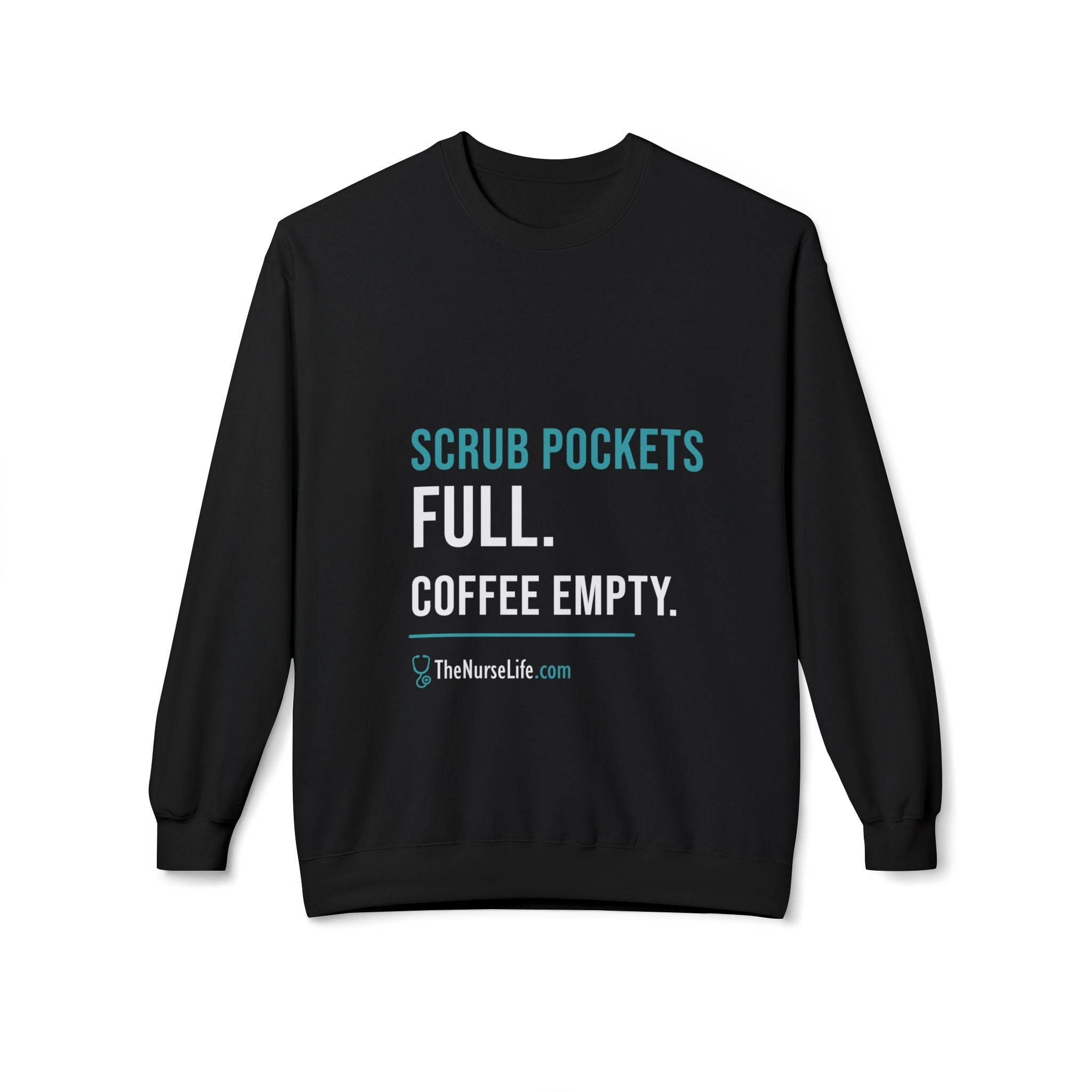Scrub Pockets Full. Coffee Empty. — Unisex Crewneck - Image 5