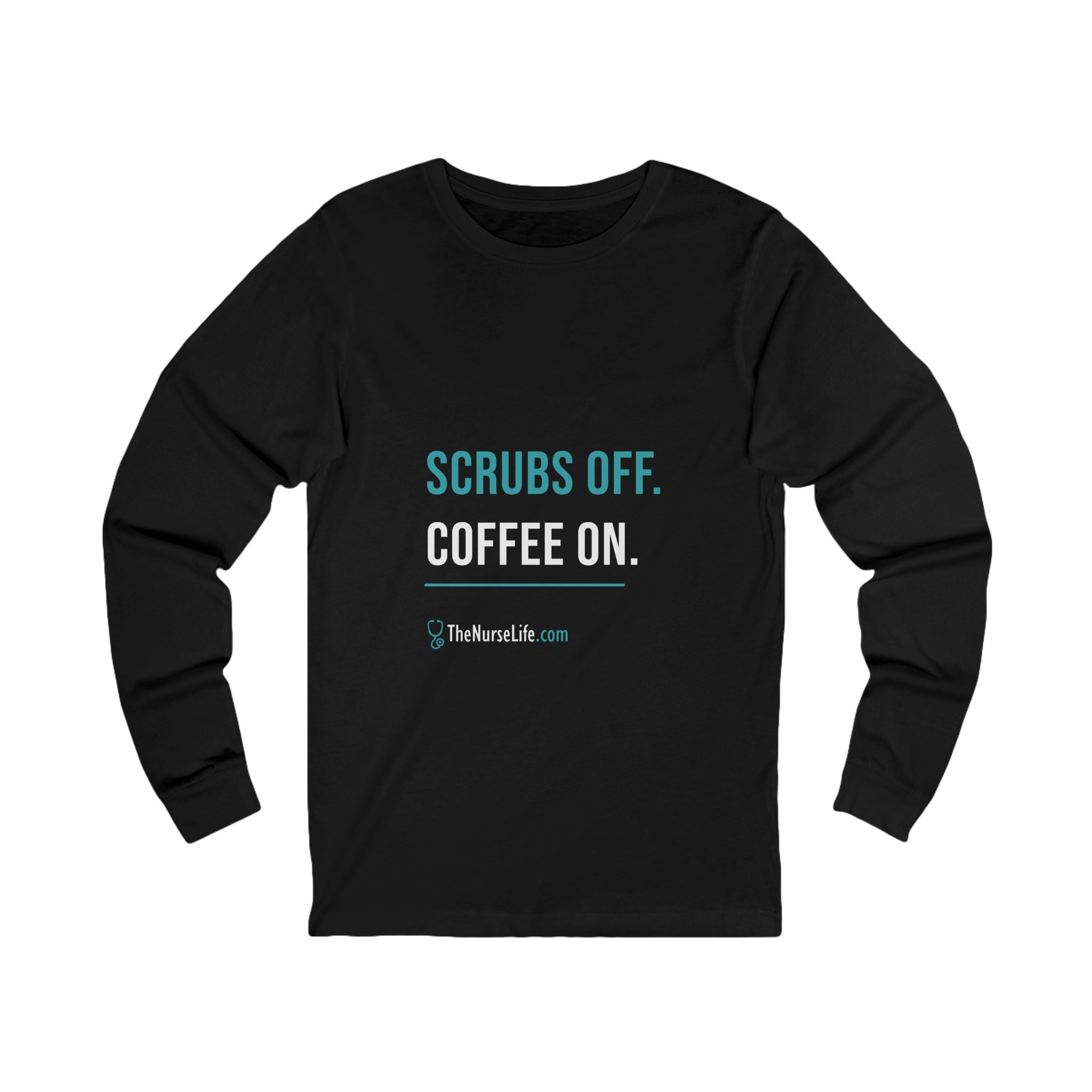 Scrubs Off. Coffee On. — Unisex Long-Sleeve Tee - Image 5