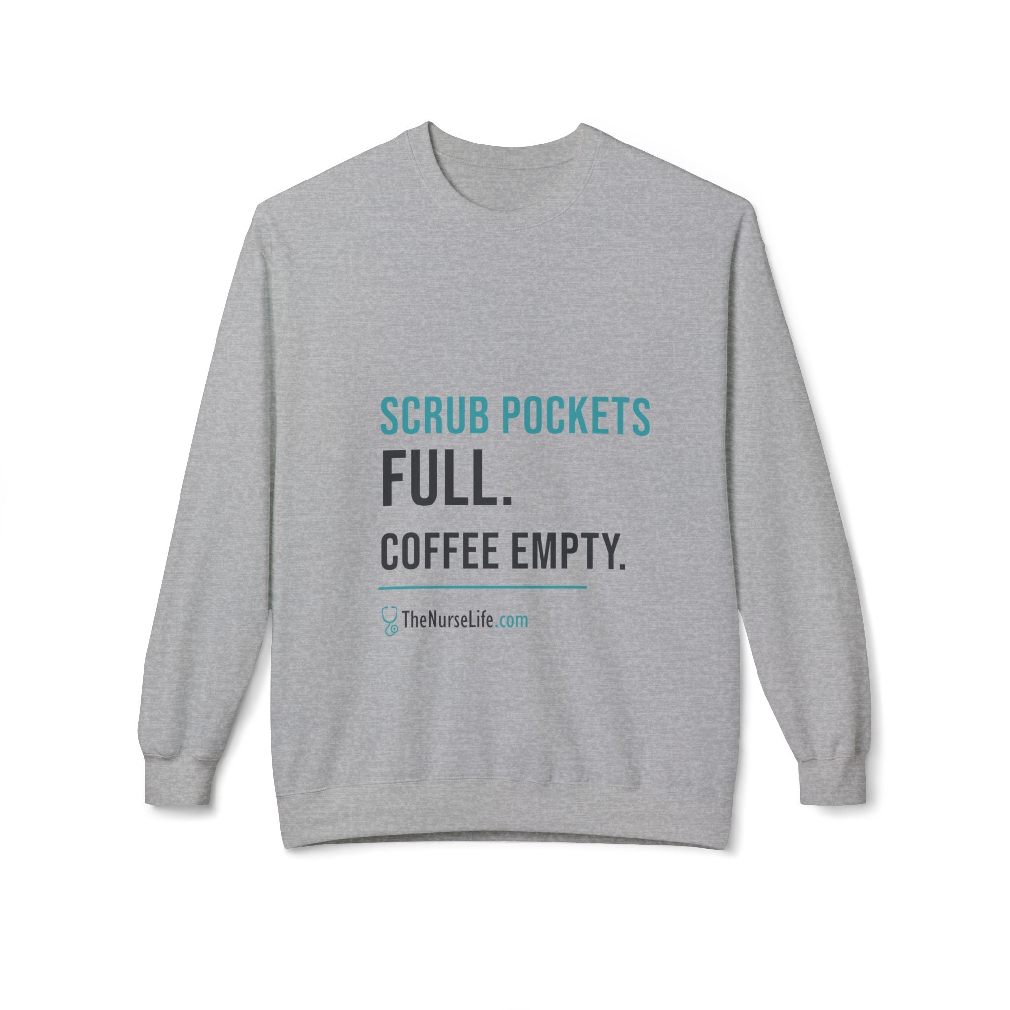 Scrub Pockets Full. Coffee Empty. — Unisex Crewneck - Image 9
