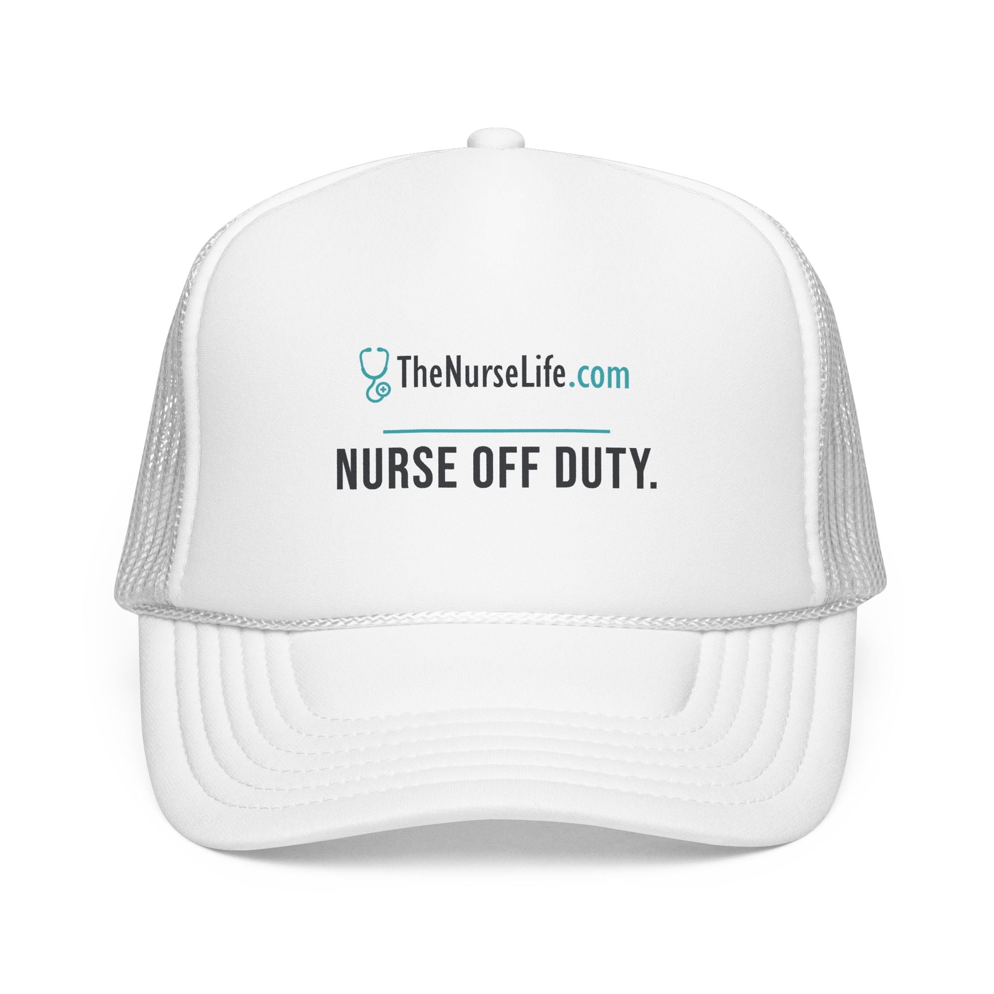 Nurse Off Duty — Foam Trucker Hat