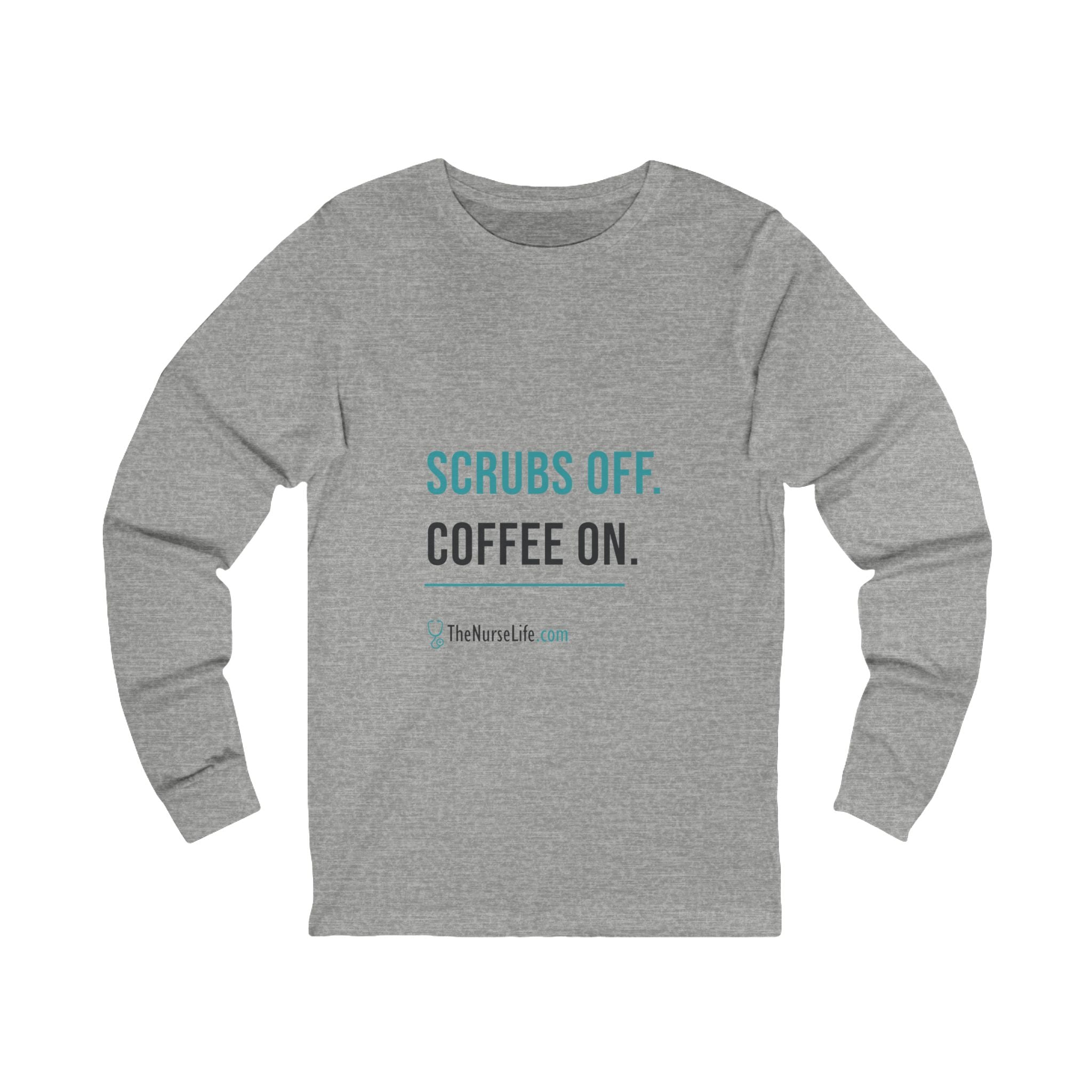 Scrubs Off. Coffee On. — Unisex Long-Sleeve Tee - Image 9