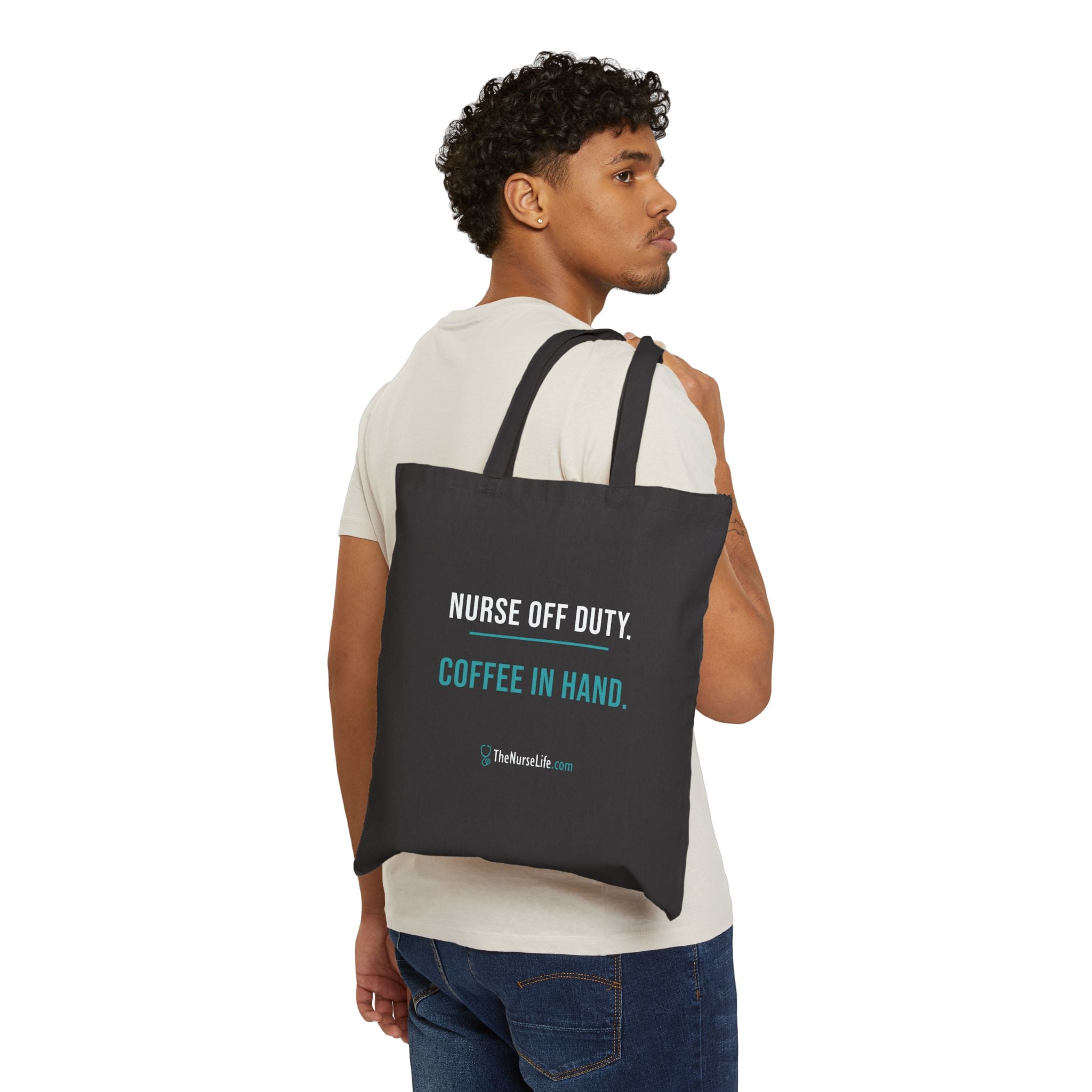 Nurse Off Duty. Coffee in Hand. — Canvas Tote - Image 7